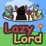 Lazy Lord: War on the Desktop