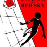 Under the Red Sky