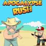 Apocalypse Rush