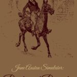 Jane Austen Simulator: Pride and Prejudice