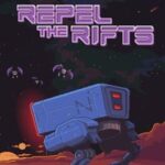 Repel the Rifts