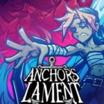 Anchor's Lament