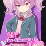 Ai & the Demon & the Curse of Lust