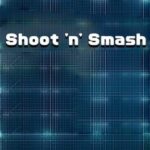 Shoot 'n' Smash
