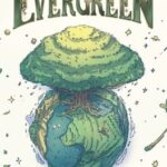 Evergreen: The Board Game