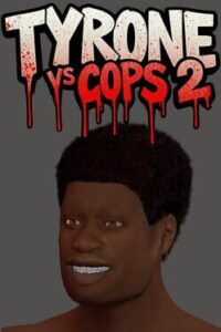 Tyrone vs. Cops 2