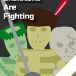 The Skeletons Are Fighting