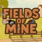 Fields of Mine