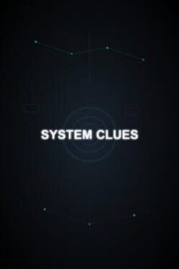 System Clues