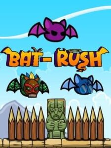 Bat-Rush