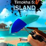 5 Nights at Timokha 5: Island