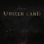 Unseen Land: Into the Mist