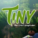 Tiny: The Last Wayfinder