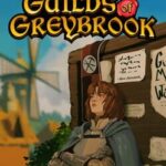 Guilds of Greybrook