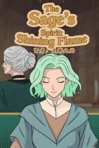The Sage’s Spirit: Shining Flame
