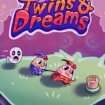 Twins & Dreams