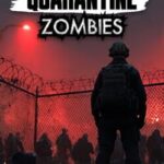 Quarantine Zombies