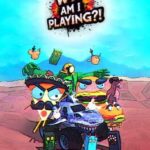 WTF Am I Playing?!