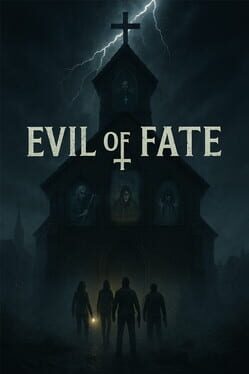 Evil of Fate