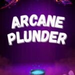 Arcane Plunder