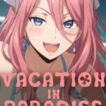Vacation in Paradise