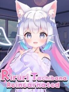 Riruri Tachibana: Reincarnated