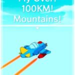 Fly Over! 100KM! Mountains!