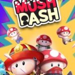 Mush Dash