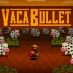 Vaca Bullet