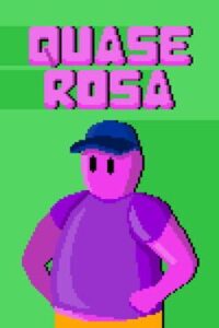 Quase Rosa
