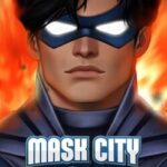 Mask City: Chapter Zero