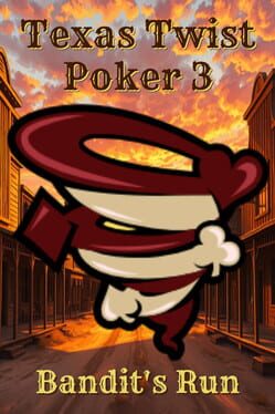 Texas Twist Poker 3 Bandit’s Run