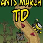 Ants March TD