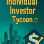Individual Investor Tycoon II