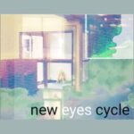 New Eyes Cycle