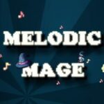 Melodic Mage