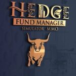 Hedge Fund Manager Simulator MMO