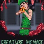 Creature Menace: The Ultimate Nightmare
