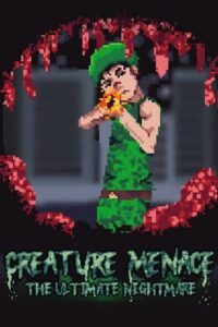 Creature Menace: The Ultimate Nightmare