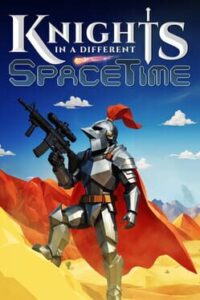 Knights in a Different Spacetime