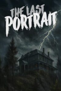 The Last Portrait