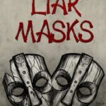 Liar Masks