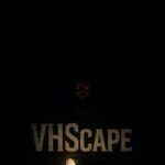 VHScape