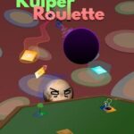 Kuiper Roulette