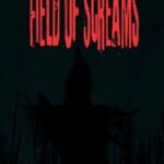 Field of Screams