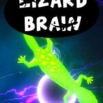 Lizard Brain