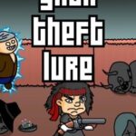 Gran Theft Lure