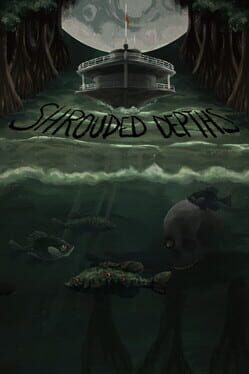 Shrouded Depths