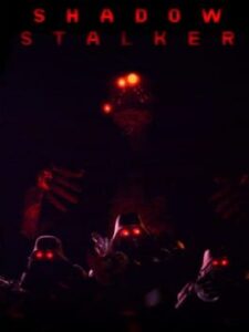 Shadow Stalker