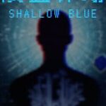 Shallow Blue